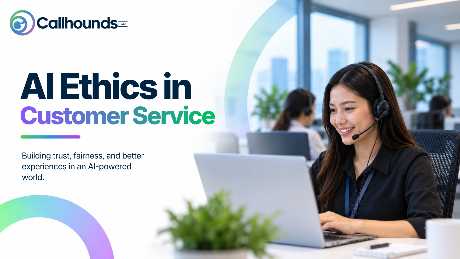 AI Ethics in Customer Service