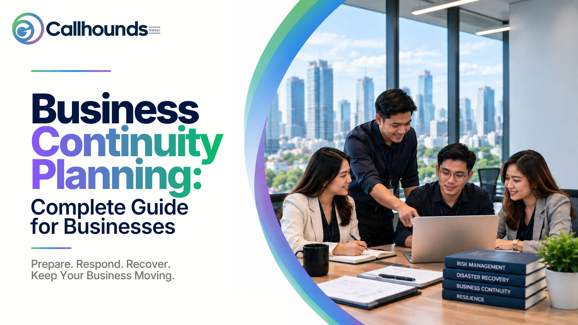 Business Continuity Planning: Complete Guide for Businesses