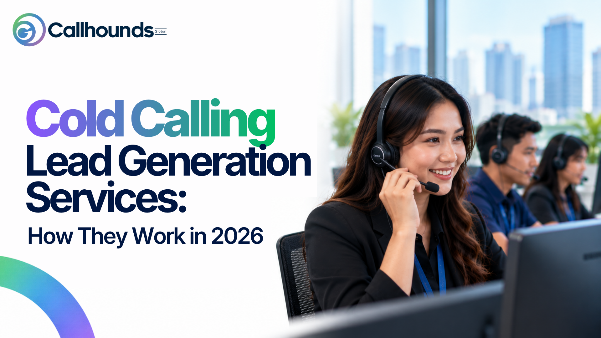 Cold Calling Lead Generation Services: How They Work in 2026