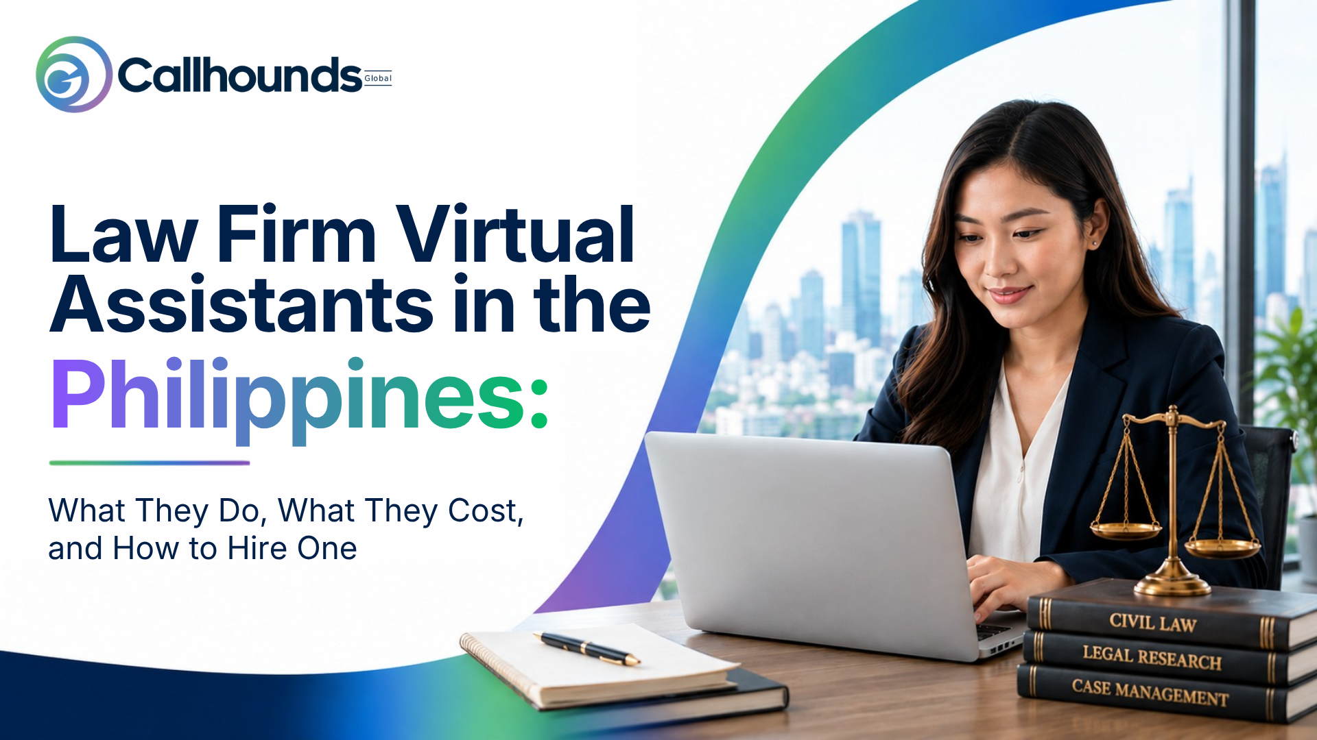 Law Firm Virtual Assistants in the Philippines: What They Do, What They Cost, and How to Hire One