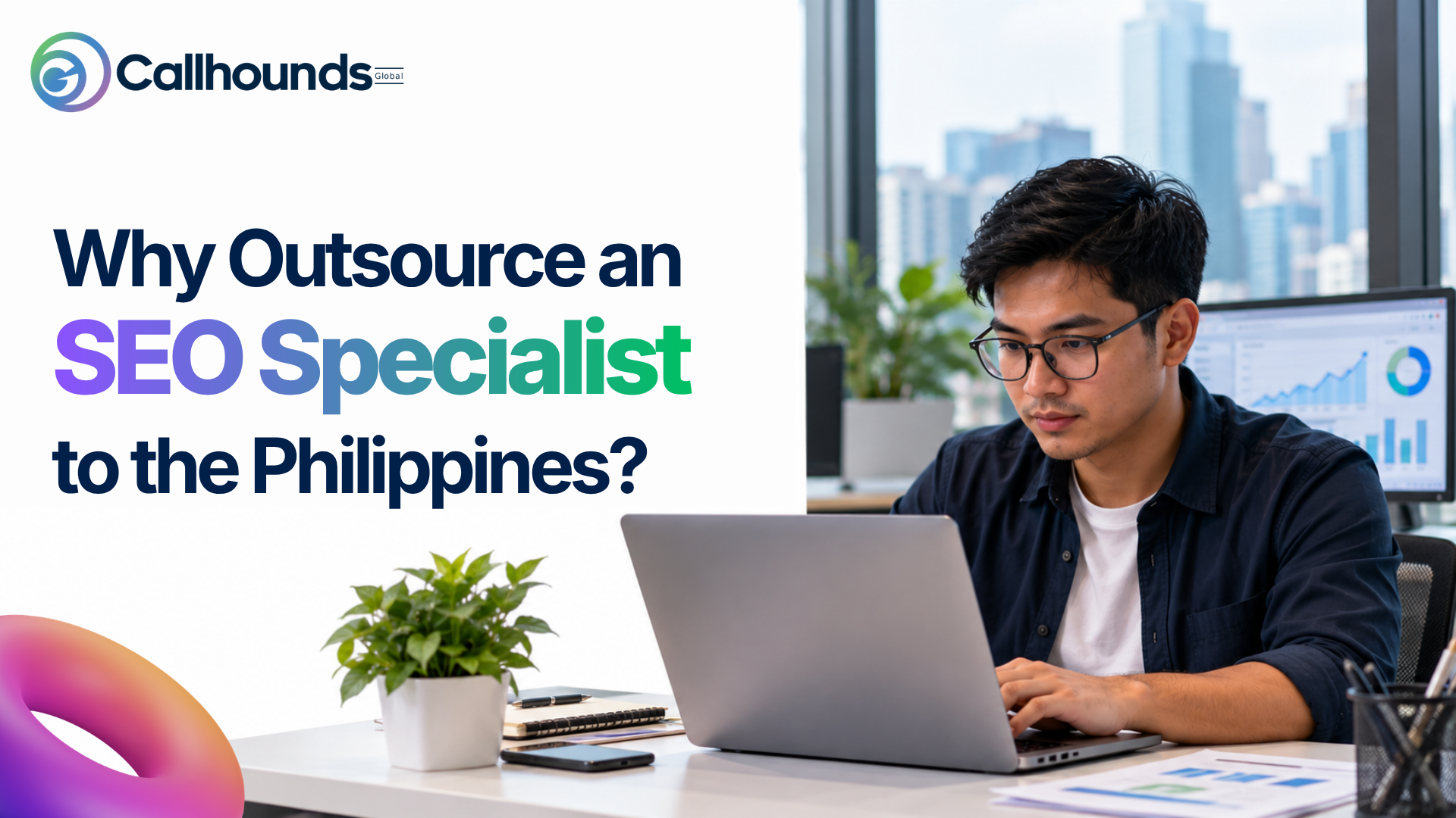 Why Outsource an SEO Specialist to the Philippines?
