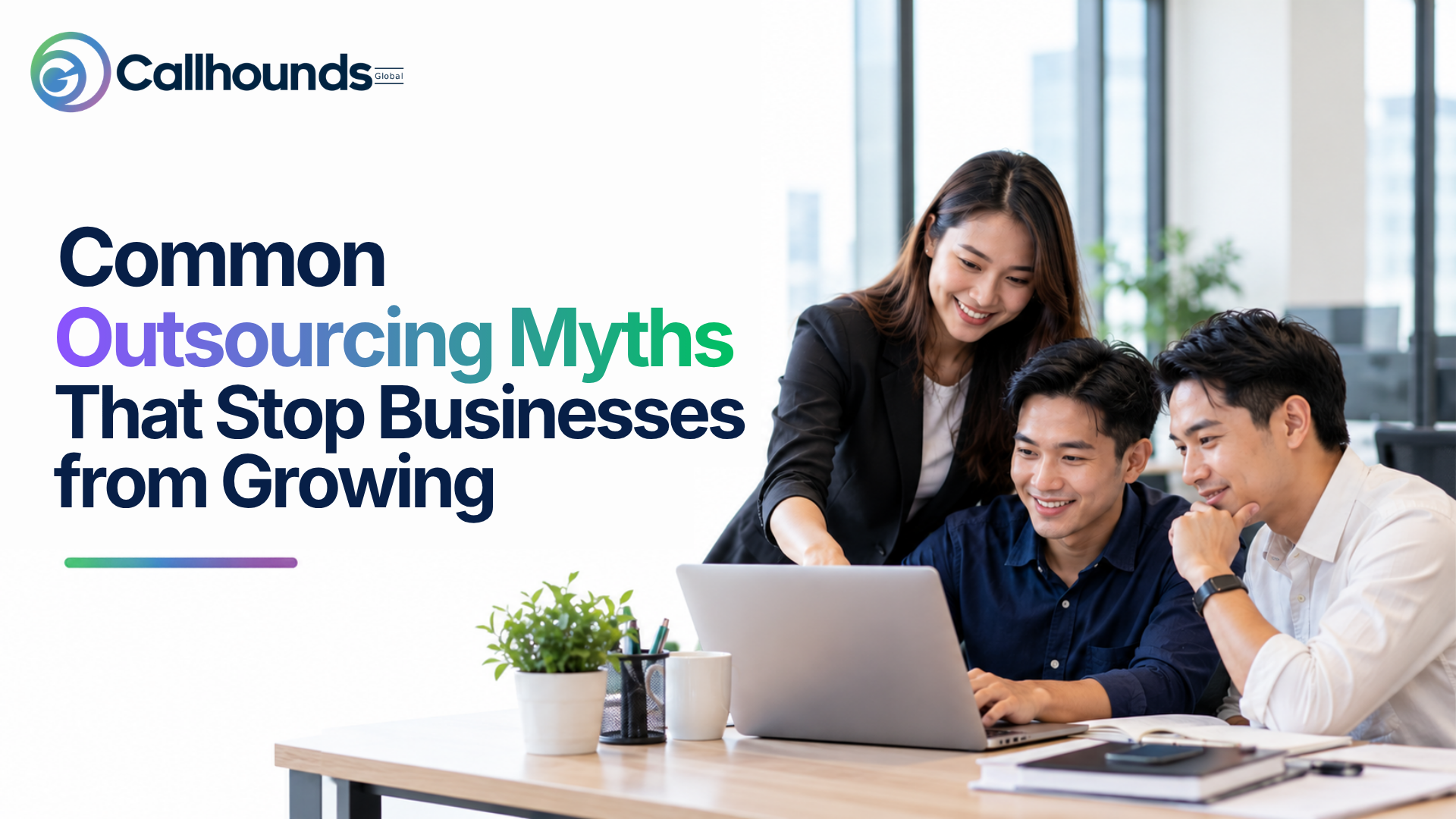Common Outsourcing Myths That Stop Businesses from Growing