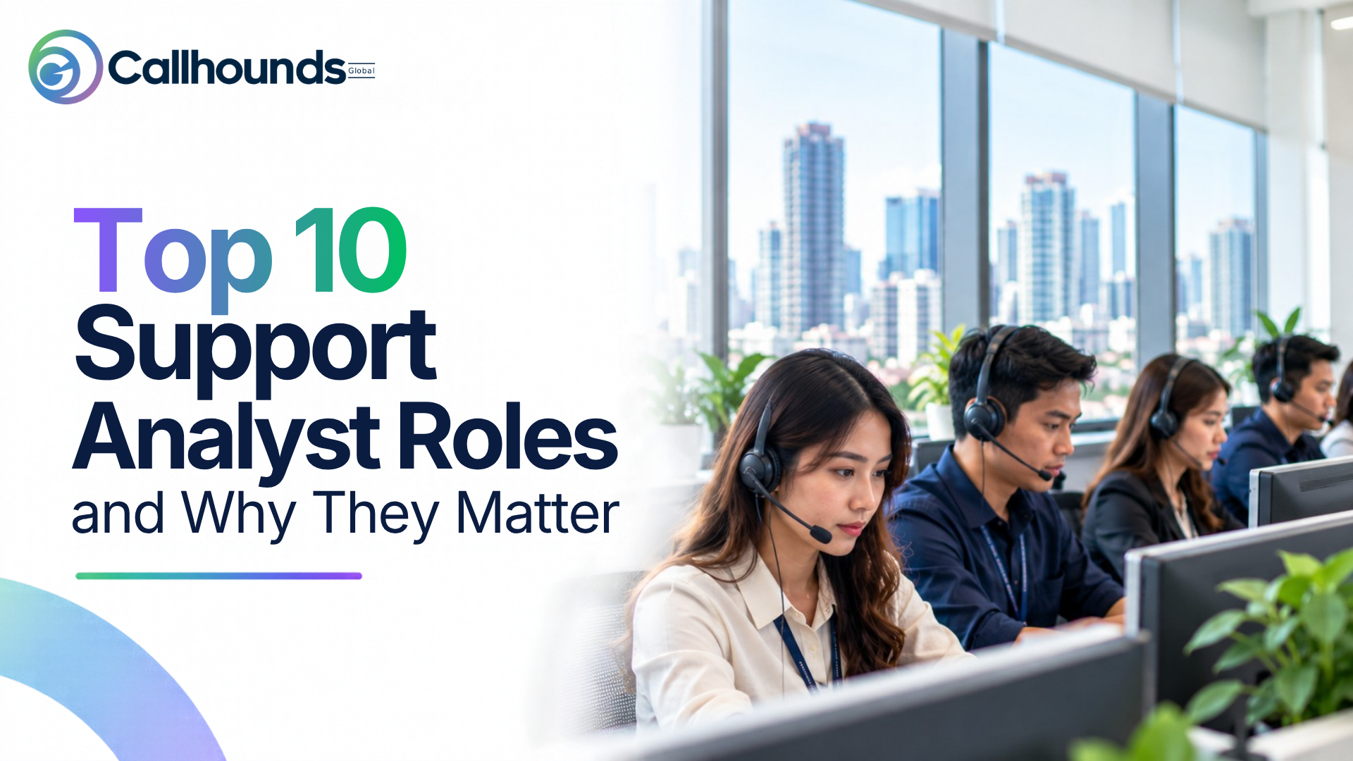Top 10 Support Analyst Roles and Why They Matter