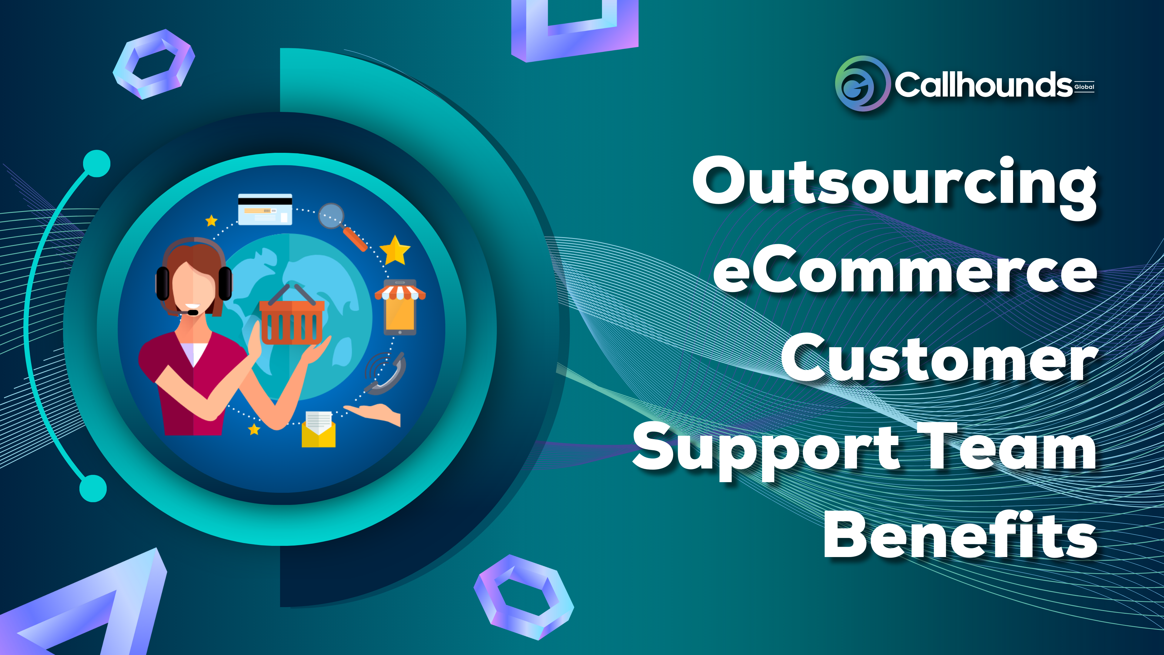 Outsourcing eCommerce Customer Support Team Benefits